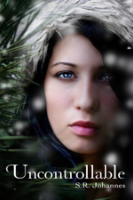 Cover of Uncontrollable, Book 2 of the Nature of Grace YA thriller series by Shelli R. Johannes